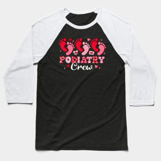 Podiatry Crew Footprint Leopard Podiatrist Valentine_s Day Baseball T-Shirt